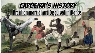 Capoeira Brazilian martial art Disguised in Dance