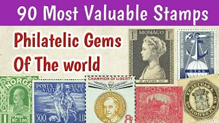 Most Expensive Stamps Worth A Real Fortune | Philatelic Gems