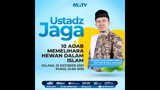 USTADZ JAGA - *10 ADAB MEMELIHARA HEWAN DALAM ISLAM*