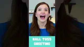Teacher Morning Meeting Idea! "Ball Toss" Greeting
