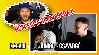 Reakció a reakcióra! / Kkevin feat. L.L.Junior - Csavargó