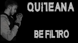 Be Filtro-  Quiteana