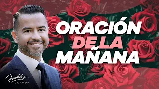 🙏☀️ Oración de la mañana |  @FreddyDeAnda