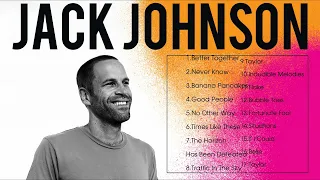 THE VERY BEST OF JACK JOHNSON (FULL ALBUM)