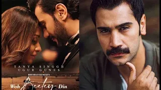 Woh Beetay Din Ertugrul Actor Ugur Gunes stars in Indian Music Video | Tanya Singh, Ajit Singh, Raj