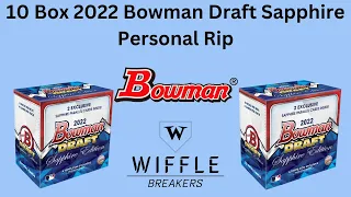 2022 Bowman Draft Sapphire 10 Box Personal Rip!