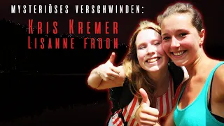 Das mysteriöse Verschwinden von Kris Kremers und Lisanne Froon!