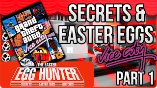 GTA Vice City Secrets & Easter Eggs Part 1 - The Easter Egg Hunter