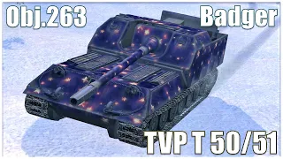 Badger, TVP T 50/51 & Obj.263 ● WoT Blitz