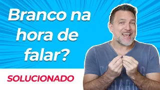 COMO ELIMINAR O BRANCO NA HORA DE FALAR INGLÊS