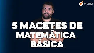 5 Macetes de Matemática Básica que Todo Concurseiro Deve Saber.