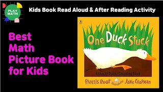 Kids Book Read Aloud | One Duck Stuck by Phyllis Root [Counting and Cardinality]