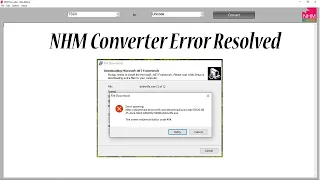Install NHM Converter without Error l NHM Error l NHM Converter Error Resolved l Installation Error