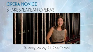 Opera Novice: Shakespearean Operas