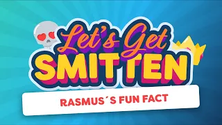 Julemanden? Det her er Rasmus's Fun fact - Let's get Smitten