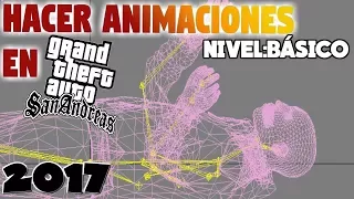 TUTORIAL: COMO CREAR ANIMACIONES EN GTA SAN ADRES BÁSICO