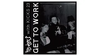 BIG DOPE P - Get To Work (feat. KICKS 23)