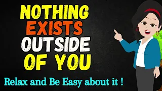 Abraham Hicks 2024 | Relax and Be Easy about it✨Nothing Exists outside of you🌈