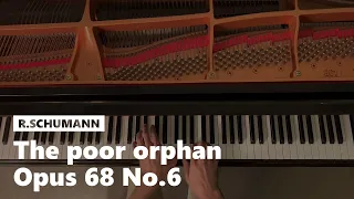 "The poor orphan" Album for the Young Op. 68 No. 6 by R. Schumann