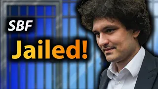 SBF Jailed! Sam Bankman-Fried's bail revoked over witness tampering allegations