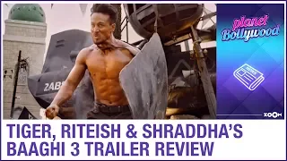 Baaghi 3 trailer review: Tiger Shroff, Riteish, Shraddha Kapoor starrer is full of action scenes