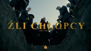 Intruz - Źli chłopcy (prod. Flame)