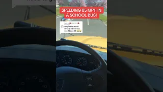 WHAT HAPPENS IF YOU SPEED IN A SCHOOL BUS?