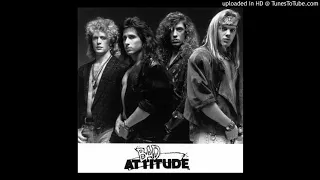 Bad Attitude - I'm The Only One For You