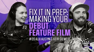 #20: Alix Austin & Keir Siewert, Debut Feature Directors - Making "Kill Your Lover" Against All Odds