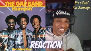 The Gap Band "Humpin" (REACTION) Subscriber Request
