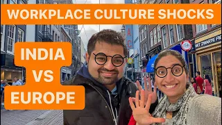 Work Culture Difference between India & Europe| Netherlands Work Culture