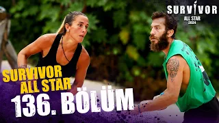 Survivor All Star 2024 136. Bölüm @SurvivorTurkiye