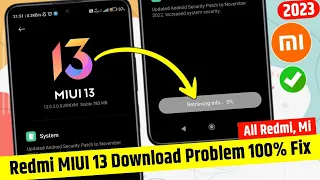 Fixed Retrieving Info Update Problem | Redmi (MIUI 13) Retrieving Info Problem