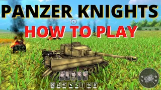 PANZER KNIGHTS - Gameplay and advanced tutorial | Beginner guide and tactics