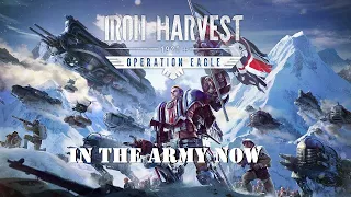 Iron Harvest - Usonia | In The Army Now