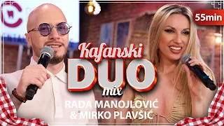 MIRKO PLAVSIC & RADA MANOJLOVIC - KAFANSKI DUO MIX 55MIN | UZIVO | KAFANSKO VECE | 2023