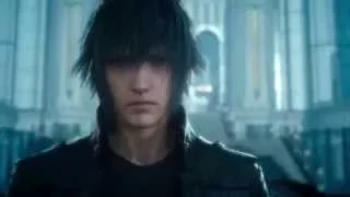 FINAL FANTASY XV Cinematic Trailer [TGS 2015][HD+]