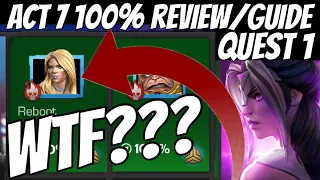 ACT 7 Quest 1 100% Review/Guide - Where They Went WRONG.