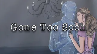 Gone Too Soon (Lyric Video) •Kenric and Oralie•