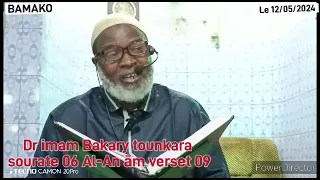 Dr imam Bakary tounkara sourate Al an ām verset 09