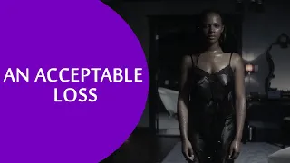 An Acceptable loss- OFFICIAL TRAILER 2019