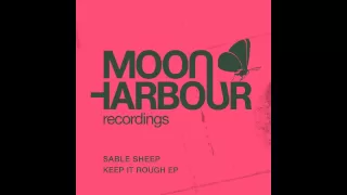 Sable Sheep - Keep It Rough (MHD008)