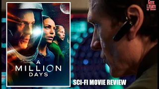 A MILLION DAYS ( 2023 Simon Merrells ) Moon Mission Sci-Fi Movie Review