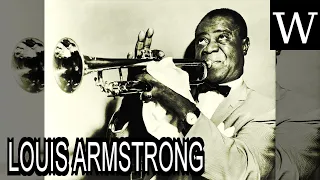 LOUIS ARMSTRONG - WikiVidi Documentary