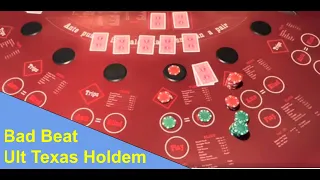 Bad Beat Ultimate Texas Holdem