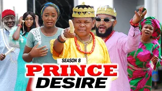 PRINCE DESIRE 8 (SEASON FINALE) - 2020 LATEST NIGERIAN NOLLYWOOD MOVIES