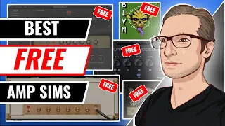 Best FREE Guitar Amp Sims (2024)