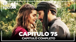 El Sultán | Capitulo 75 Completo