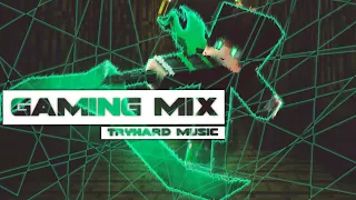 GAMING MUSIC MIX FOR TRYHARDS || 2022 - NAJLEPSZA SKŁADANKA DO GIER