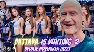 Pattaya is Waiting 2 - Thailand Update November 2021 in 4K HDR Dolby Vision